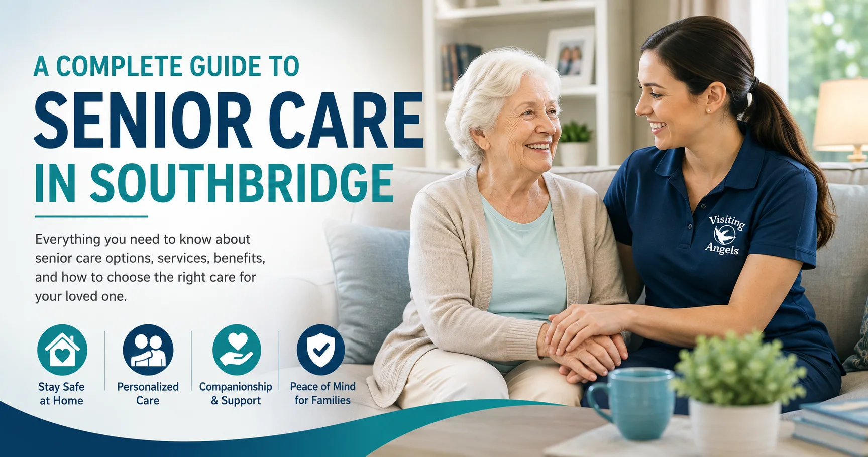 A Complete Guide to Senior Care in Southbridge