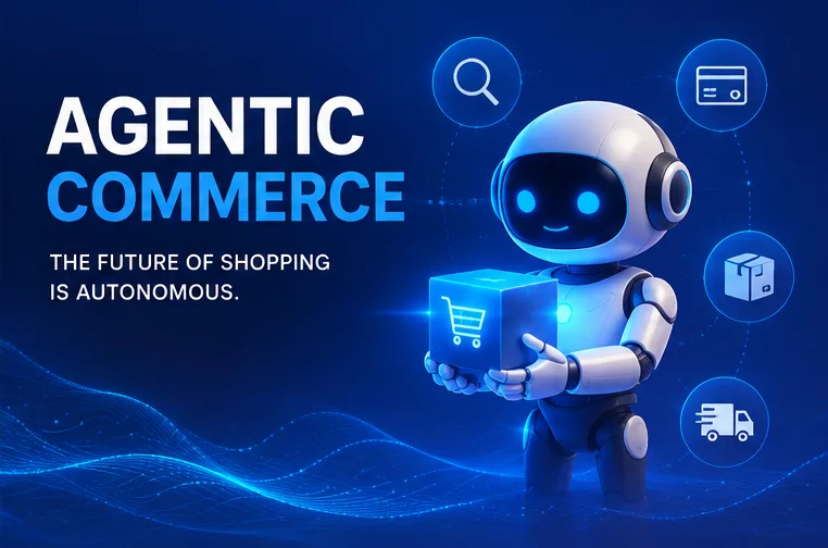 Agentic Commerce in Q4 2026: How Brands Can Get Recommended by AI Shopping Agents