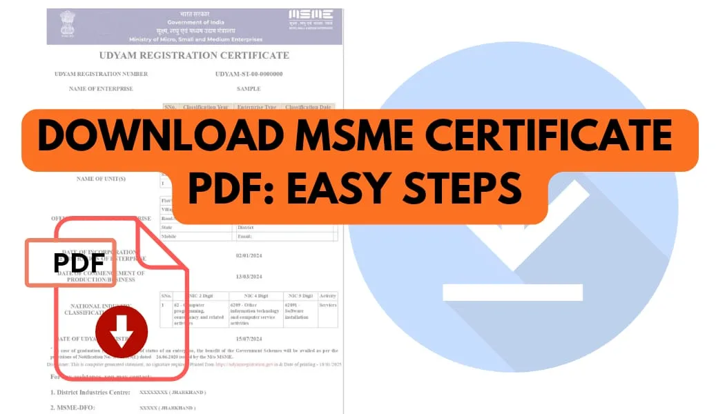 Download MSME Certificate PDF: What to Do When the PDF Is Missing, Blank, or Not Opening?