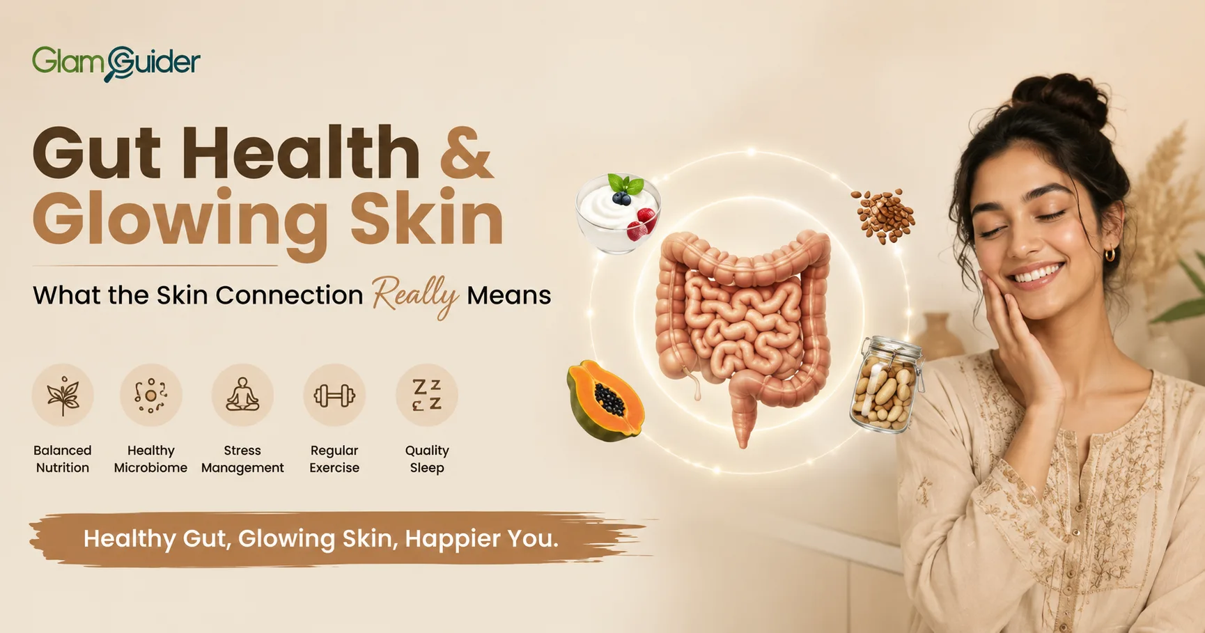 Gut Health & Glowing Skin: What the Skin-Gut Connection Really Means