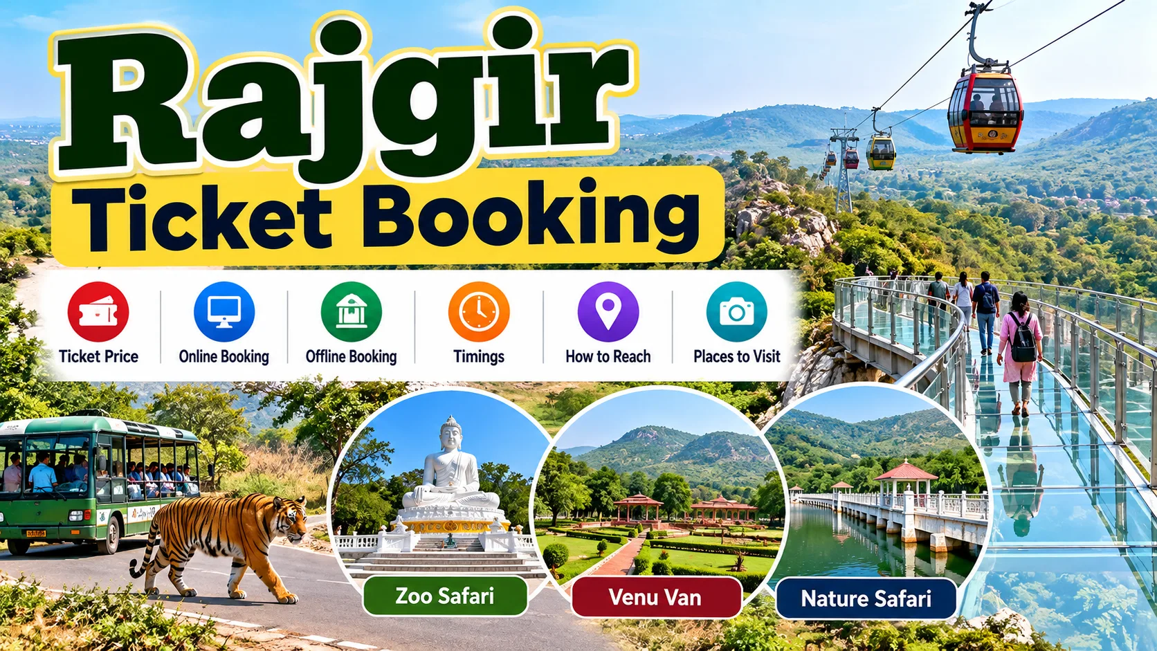 Rajgir Ticket Booking 2026: Online Booking, Ticket Price, Timings and Travel Guide
