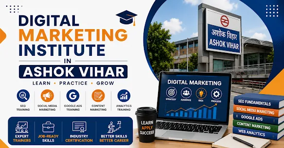Digital Marketing Institute in Ashok Vihar
