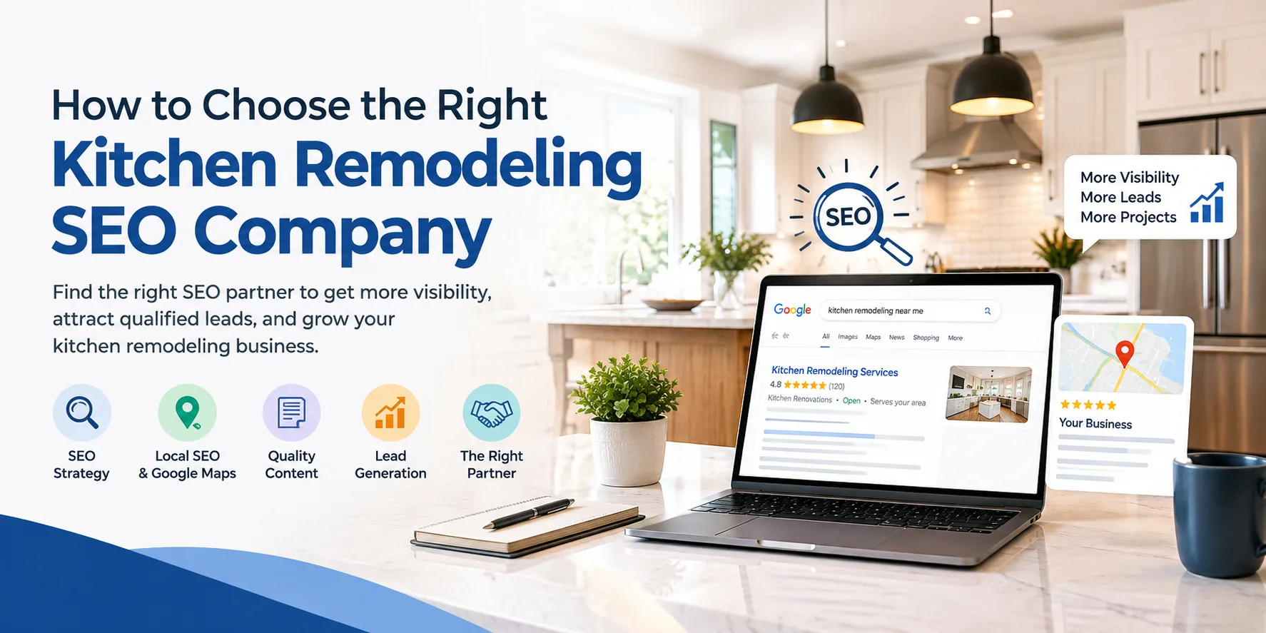 How to Choose the Right Kitchen Remodeling SEO Company?