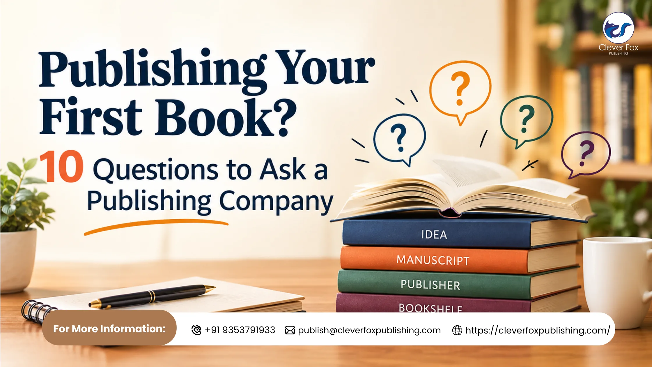 Publishing Your First Book? 10 Questions to Ask a Publishing Company