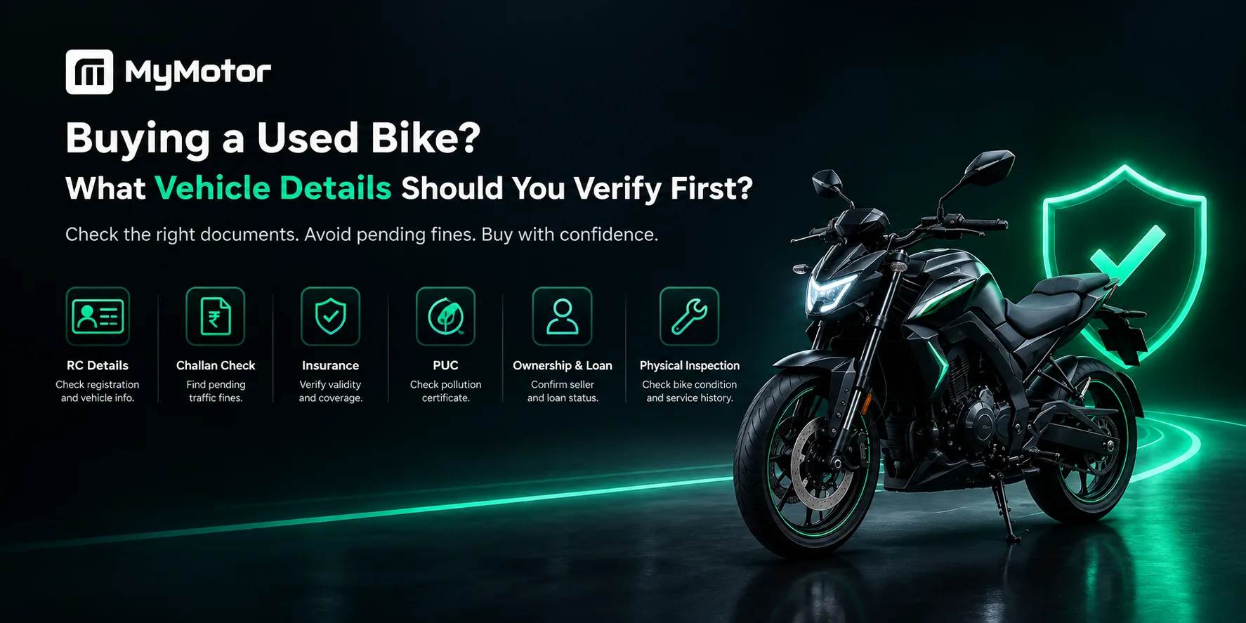 Buying a Used Bike? What Vehicle Details Should You Verify First?