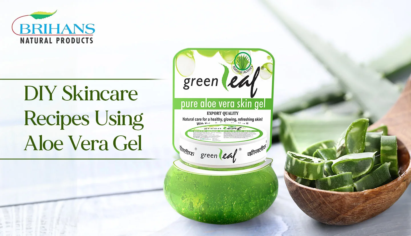 DIY Skincare Recipes Using Aloe Vera Gel