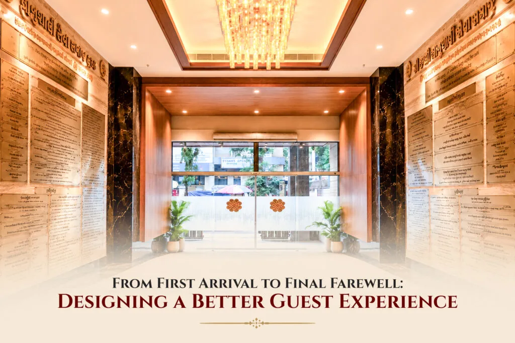 From First Arrival to Final Farewell: Designing a Better Guest Experience