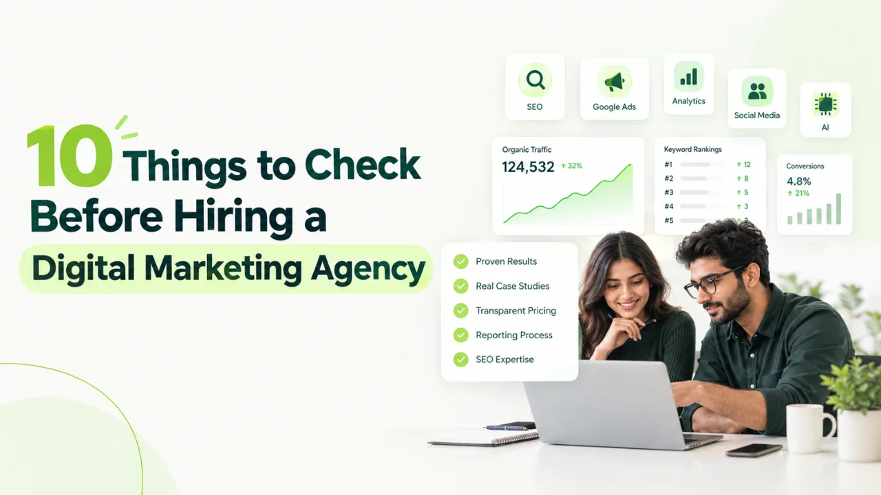 10 Things to Check Before Hiring a Digital Marketing Agency