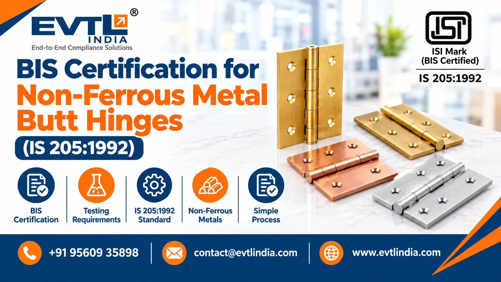BIS Certification for Non-Ferrous Metal Butt Hinges (IS 205:1992)