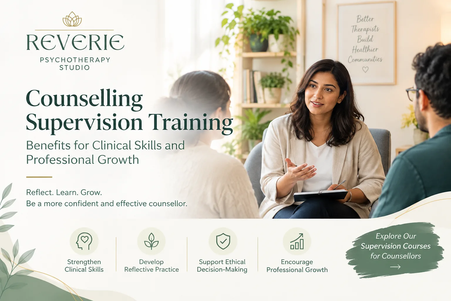 Counselling Supervision Training: Benefits for Clinical Skills and Professional Growth