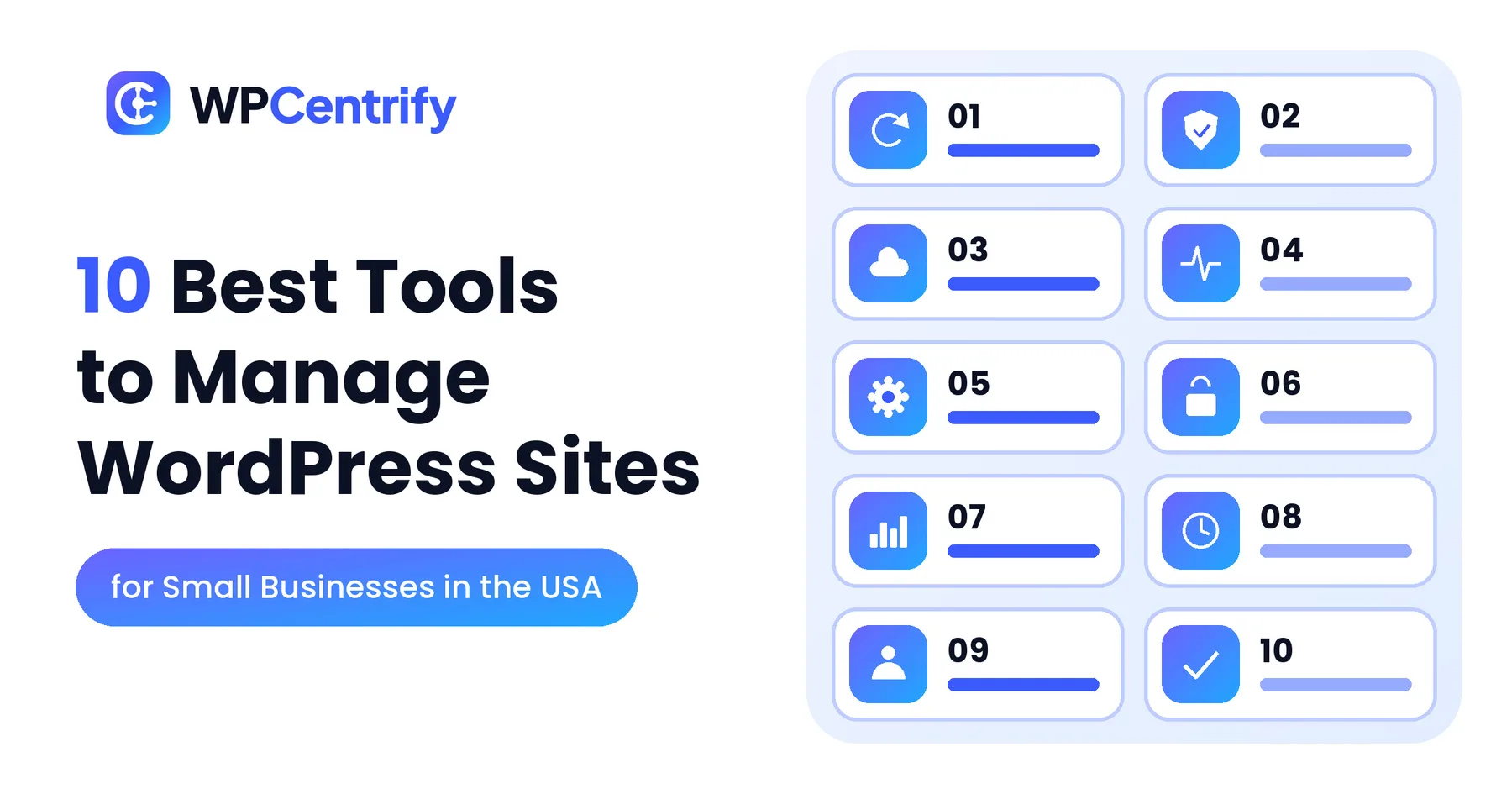 10 Best Tools to Manage WordPress Sites for Small Businesses in the USA