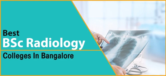 "Explore the Top B.Sc. Medical Imaging Technology Colleges in Bangalore!"