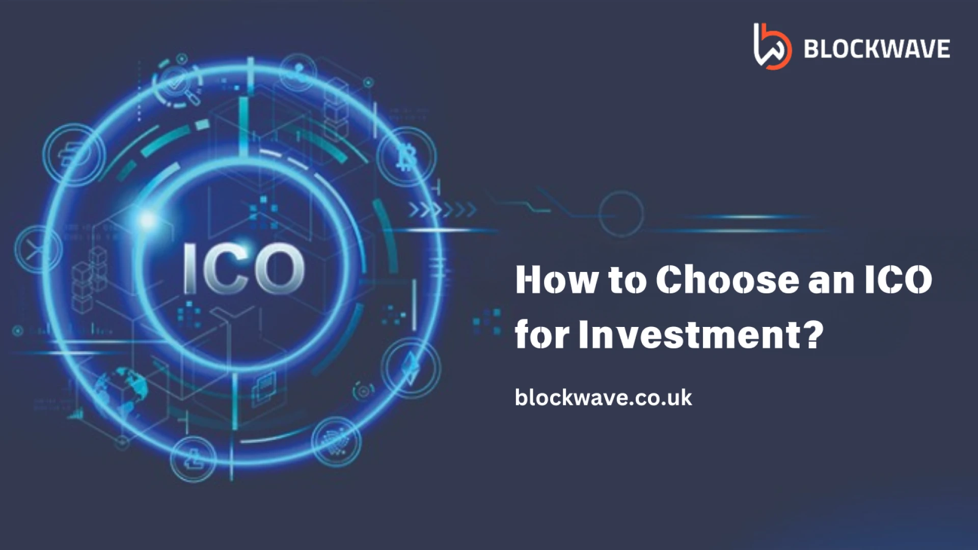 How to Choose an ICO for Investment? 