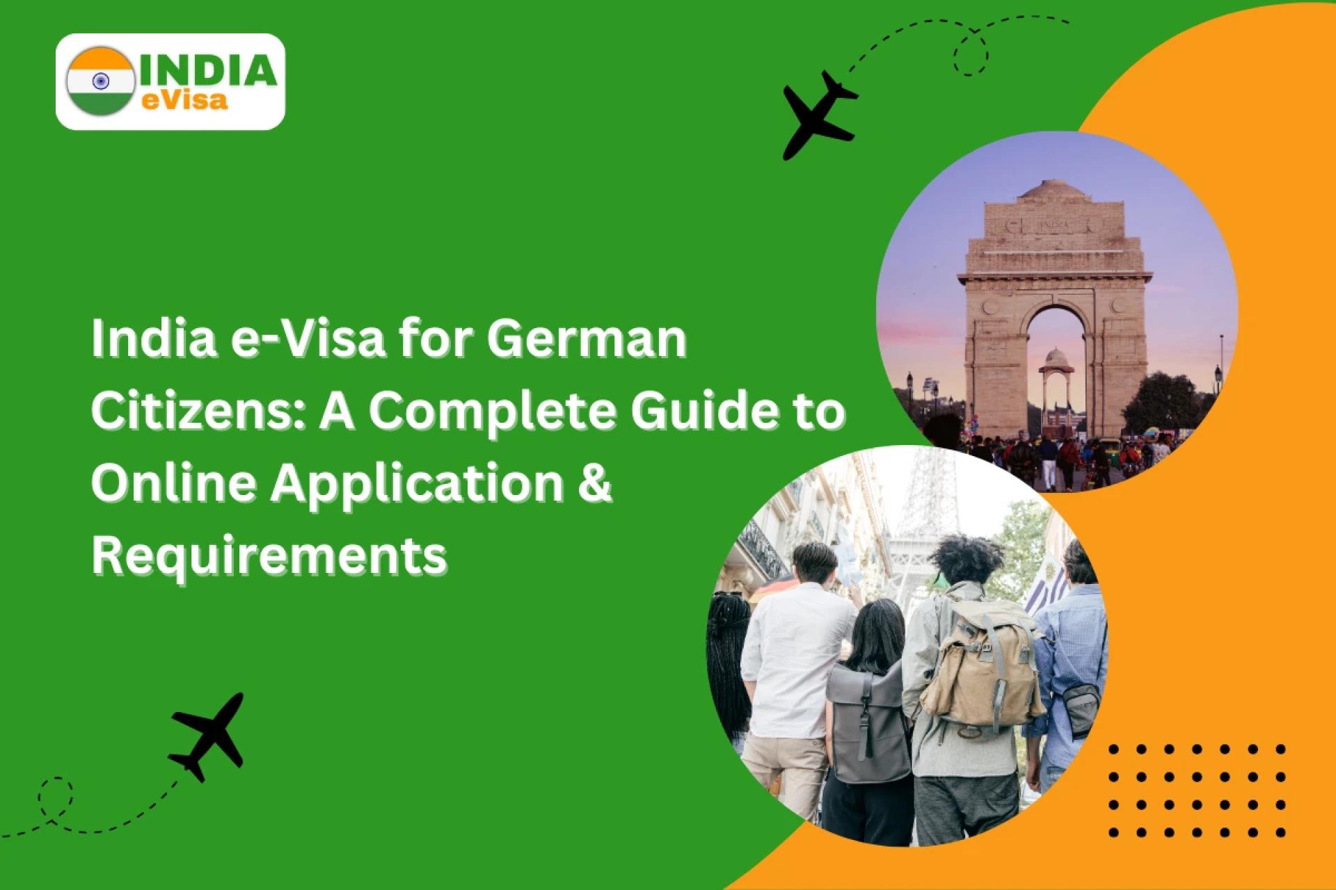 India e-Visa for German Citizens: A Complete Guide to Online Application & Requirements