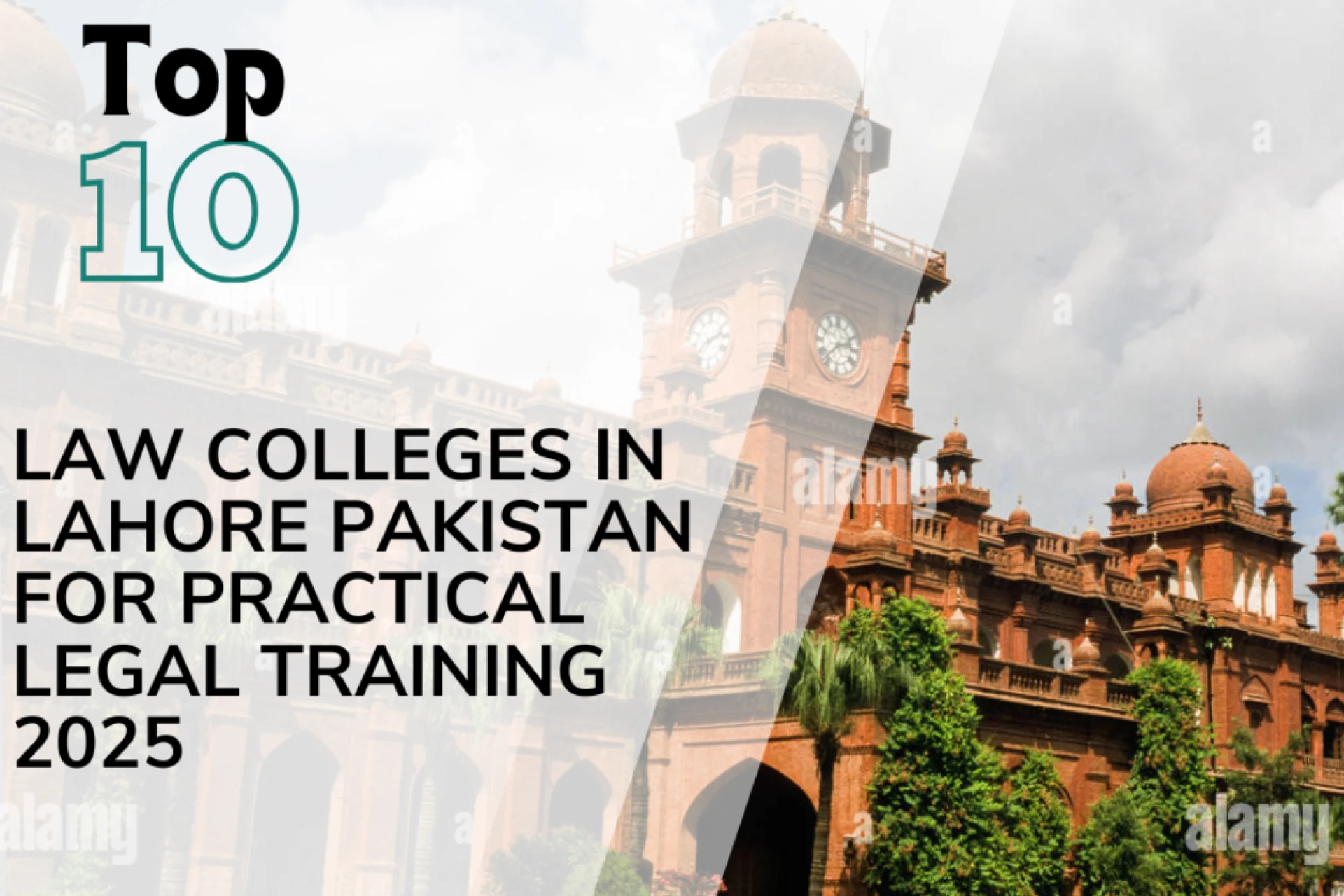 Top 10 Law Colleges in Lahore, Pakistan for Practical Legal Training