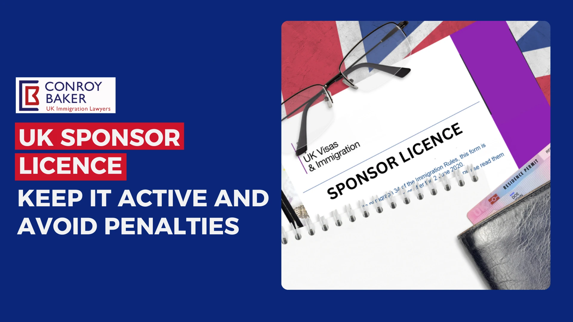 UK Sponsor Licence: Keep It Active and Avoid Penalties