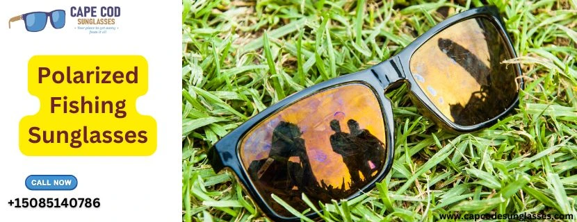 Polarized Fishing Sunglasses – The Ultimate Guide to Choosing the Best Pair