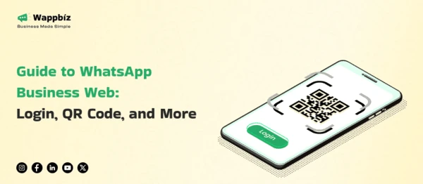 Unlock the Full Potential of WhatsApp Business Web for Your Business