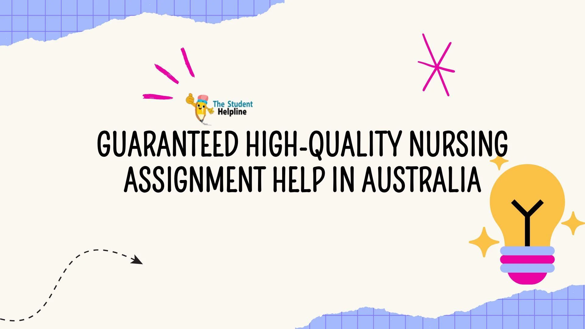 Guaranteed High-Quality Nursing Assignment Help in Australia
