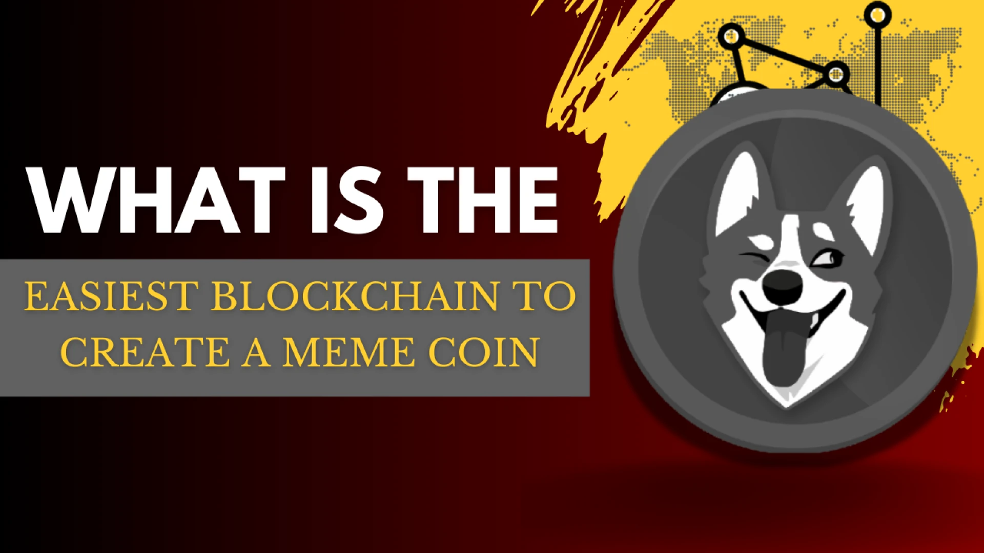 What Is the Easiest Blockchain to Create a Meme Coin On?