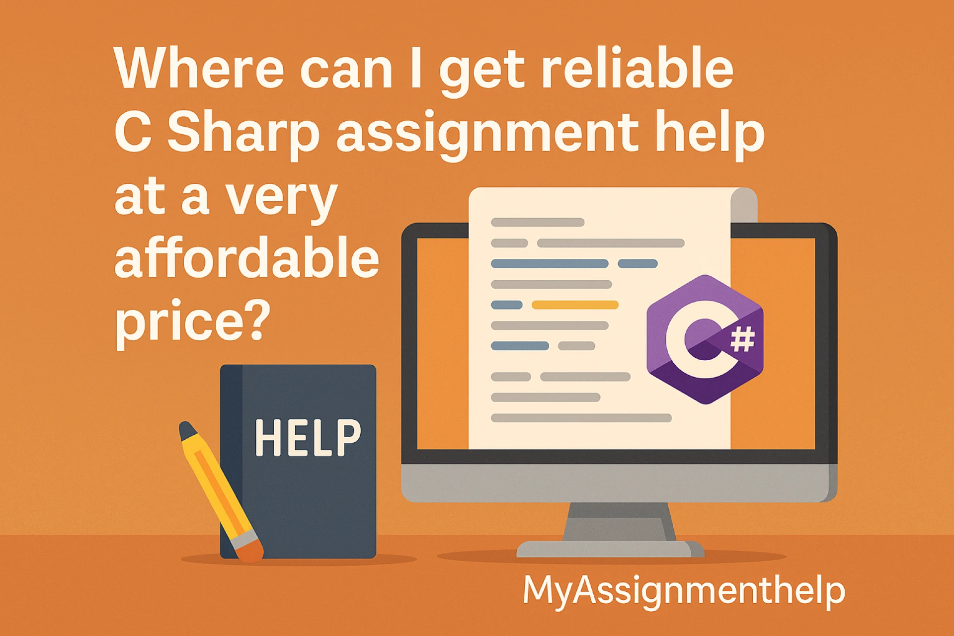 Where Can I Get Reliable C Sharp Assignment Help at a Very Affordable Price?