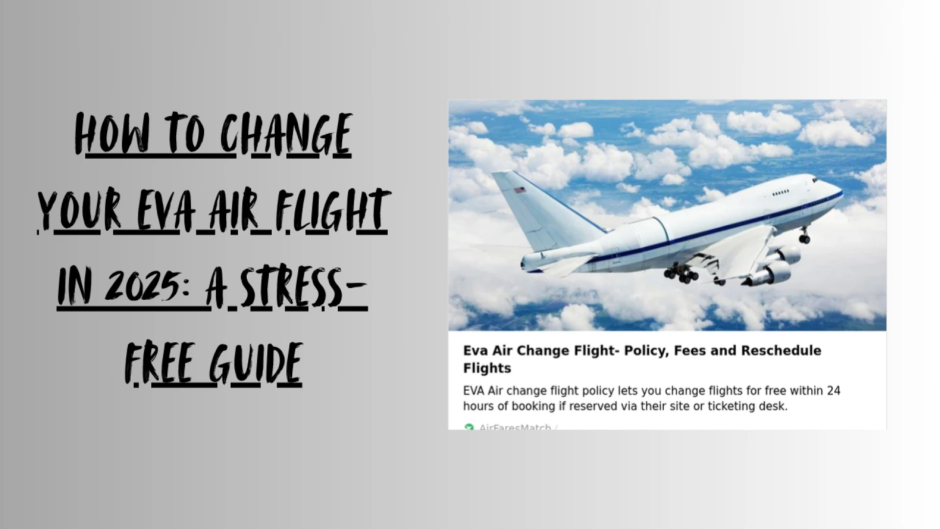 How to Change Your EVA Air Flight in 2025: A Stress-Free Guide