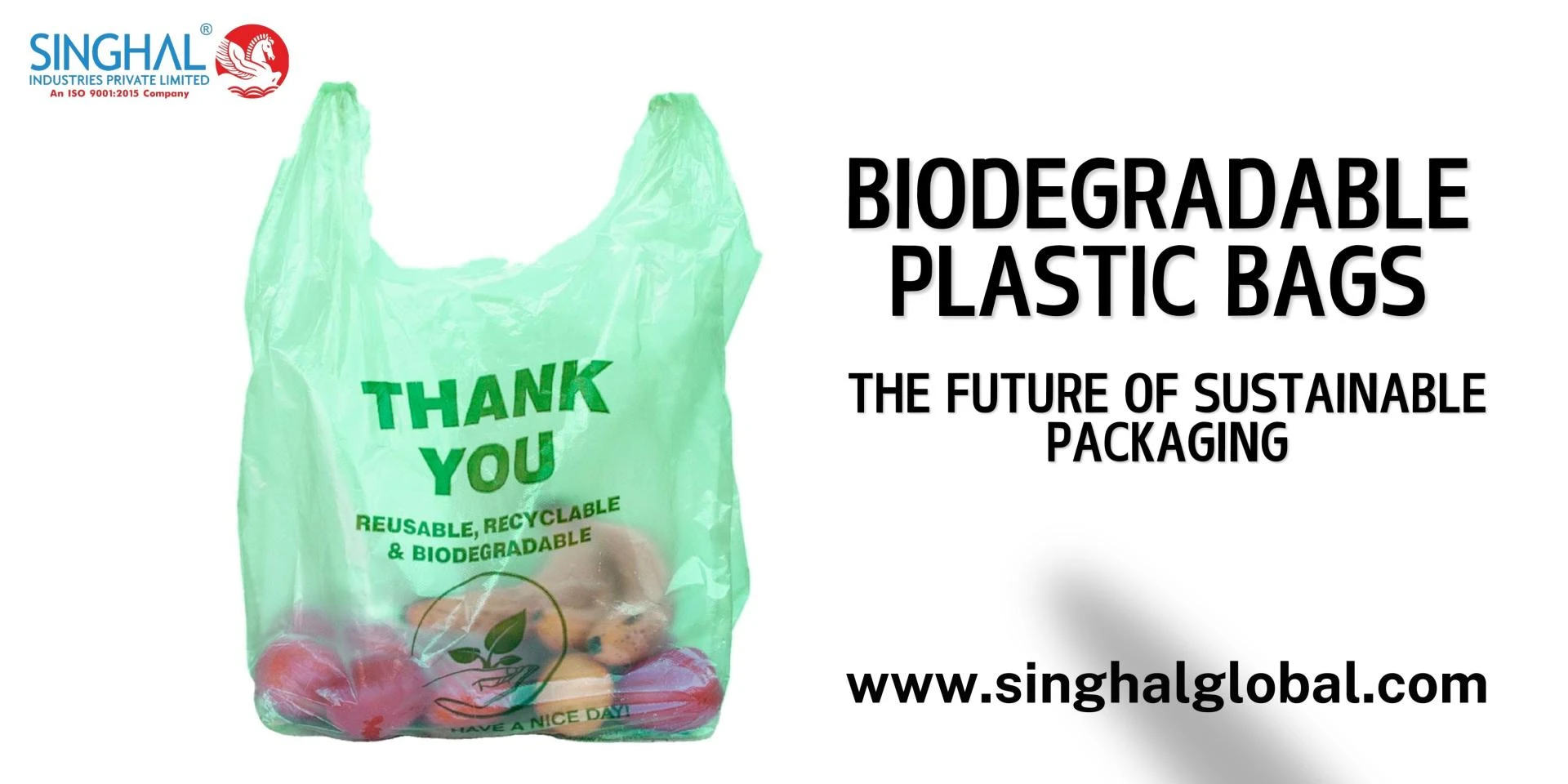 The Future of Sustainable Packaging: Biodegradable Plastic Bags