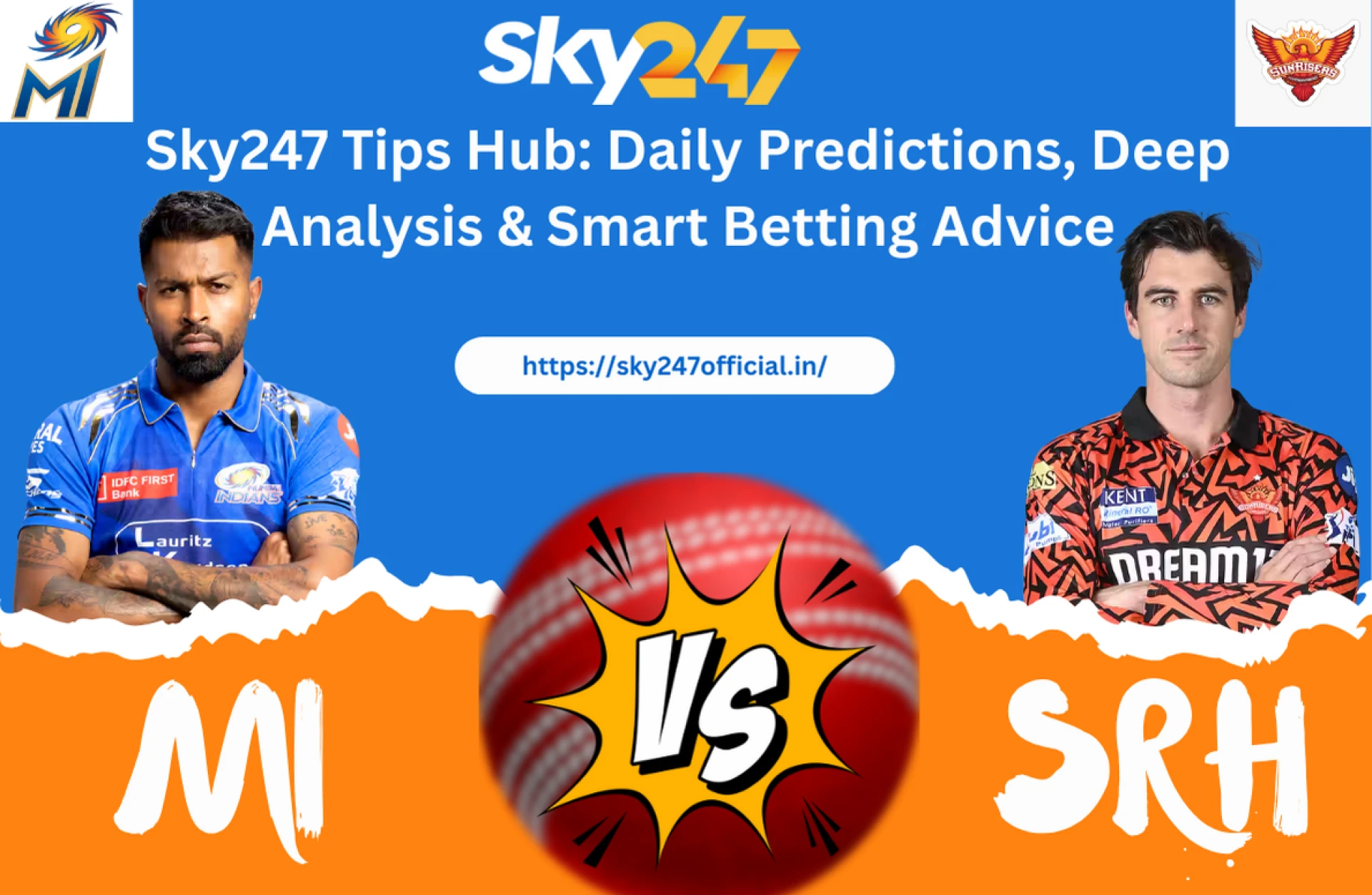 Cricket Showdown on Sky247: MI vs SRH Full Match Prediction & Betting Odds