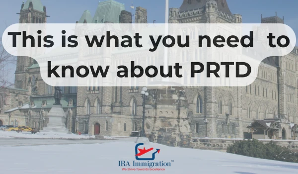 PRTD – Permanent Resident Travel Document: A Complete Guide by IRA Immigration