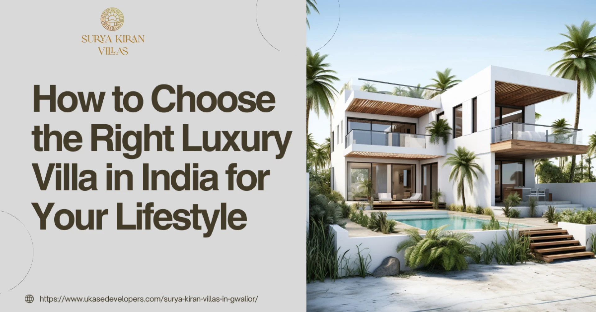 How to Choose the Right Luxury Villa in India for Your Lifestyle