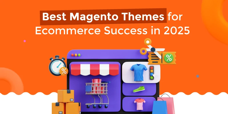Best Magento Themes for E-commerce Success in 2025