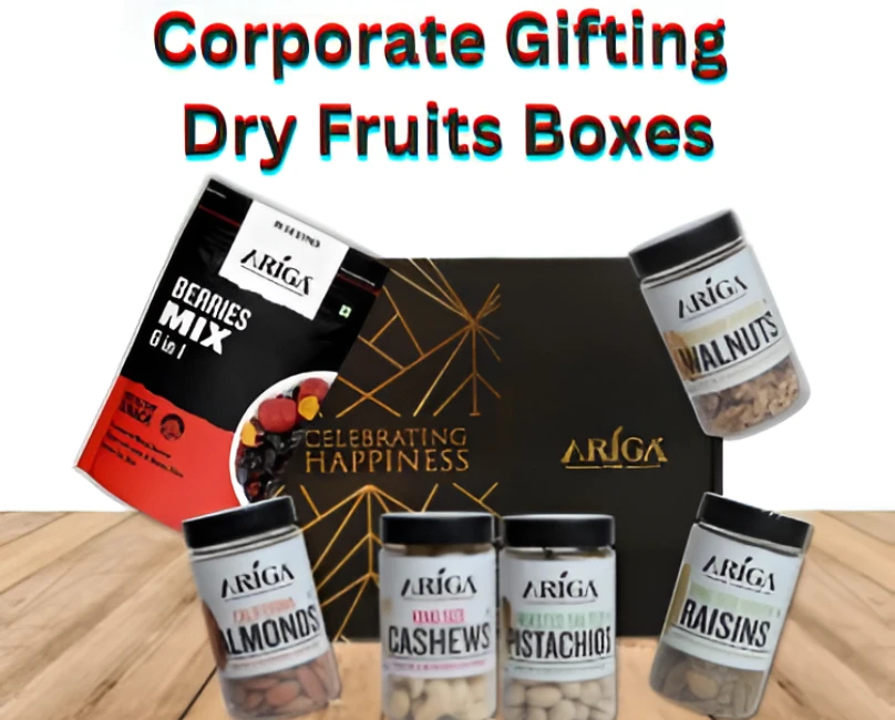 Why Dry Fruits Are the Perfect Corporate Gift for Any Occasion?