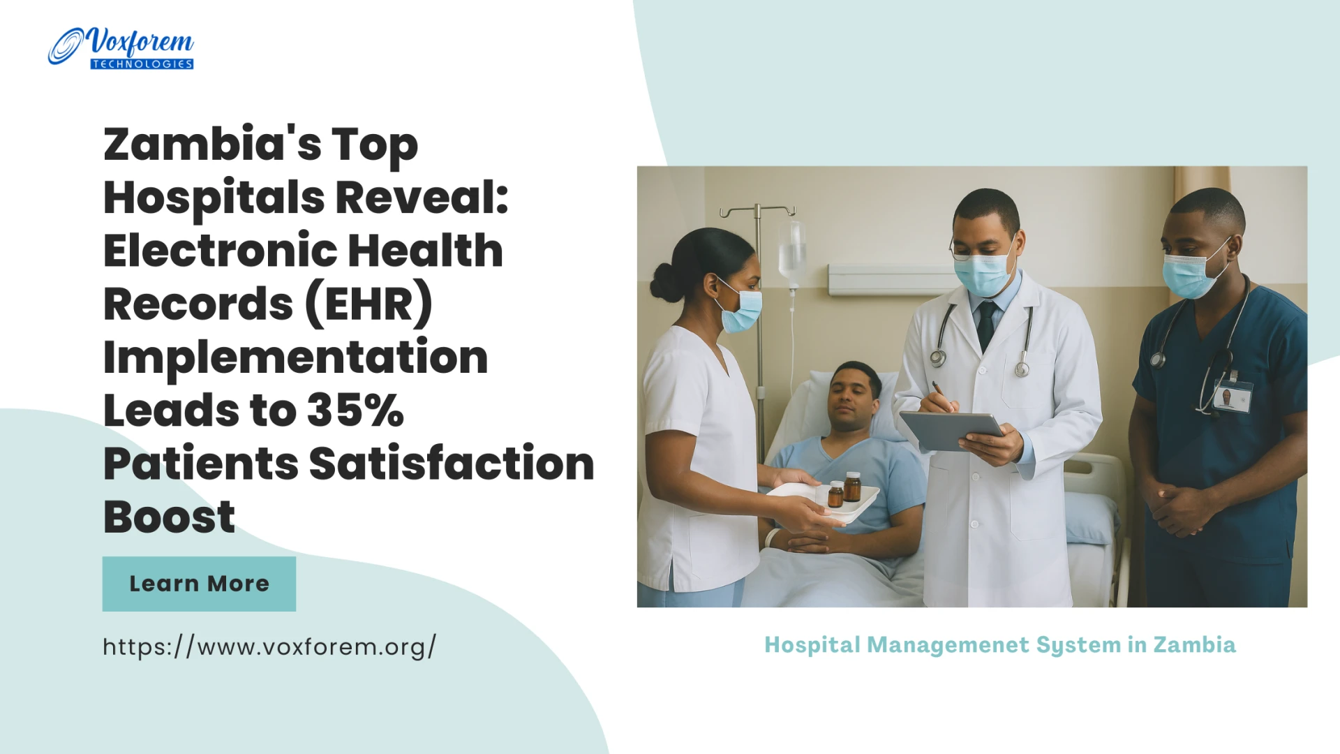 Zambia’s Healthcare Transformation: How EHR Implementation Boosted Patient Satisfaction by 35%