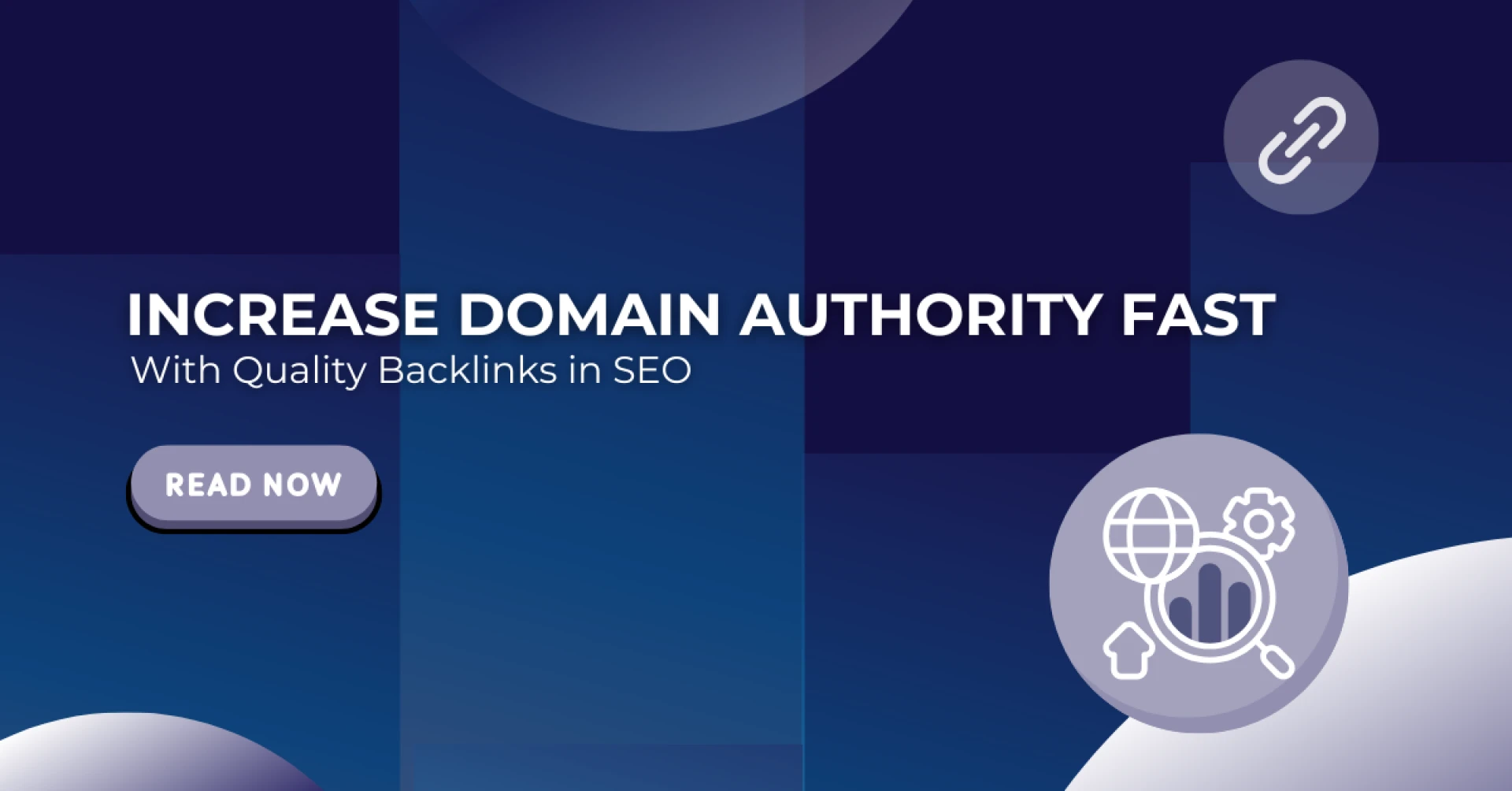 How to Increase Domain Authority Fast with Quality Backlinks in SEO