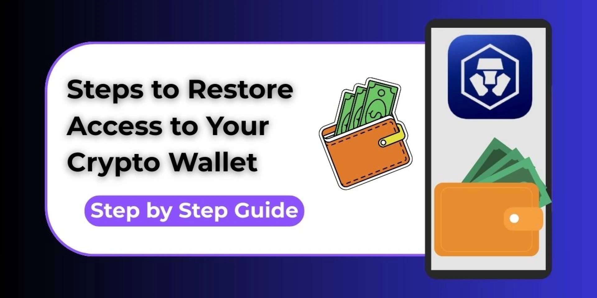 Steps to Restore Access to Your Crypto Wallet