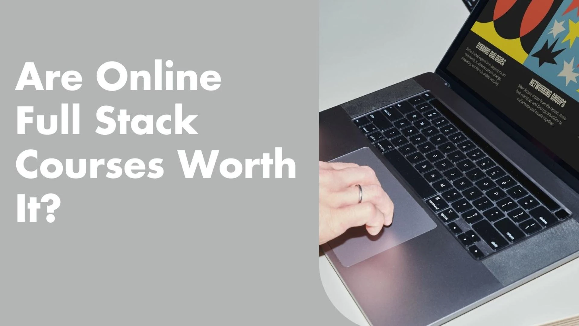 Are Online Full Stack Courses Worth It? Here's What to Know