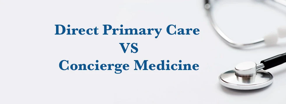 Concierge vs. Traditional Primary Care: Which Is Right for You?