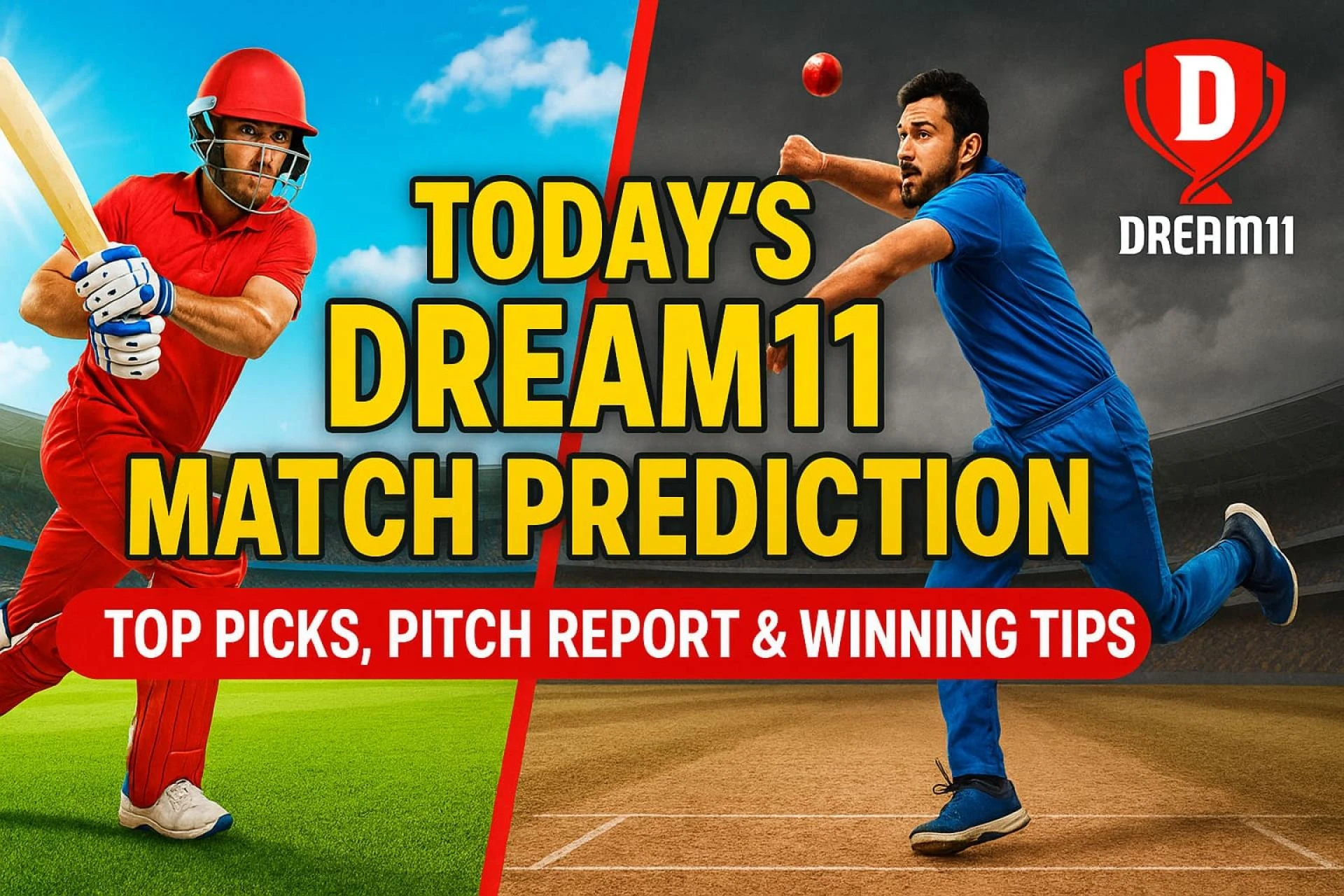How to Make Accurate Predictions and Win Today’s Match Every Time