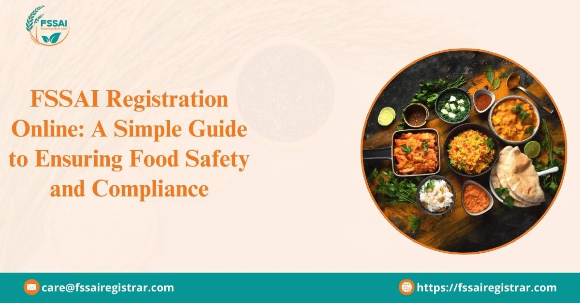 FSSAI Registration Online: A Simple Guide to Ensuring Food Safety and Compliance