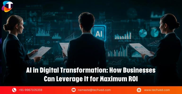 AI + Digital Transformation: The Power Duo for Modern Business Growth