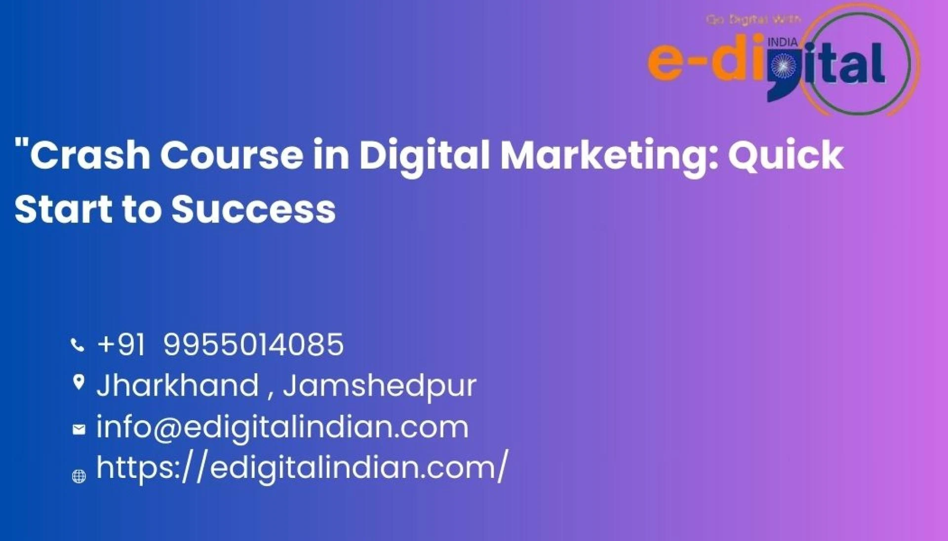 Draft: Crash Course in Digital Marketing: Quick Start to Success