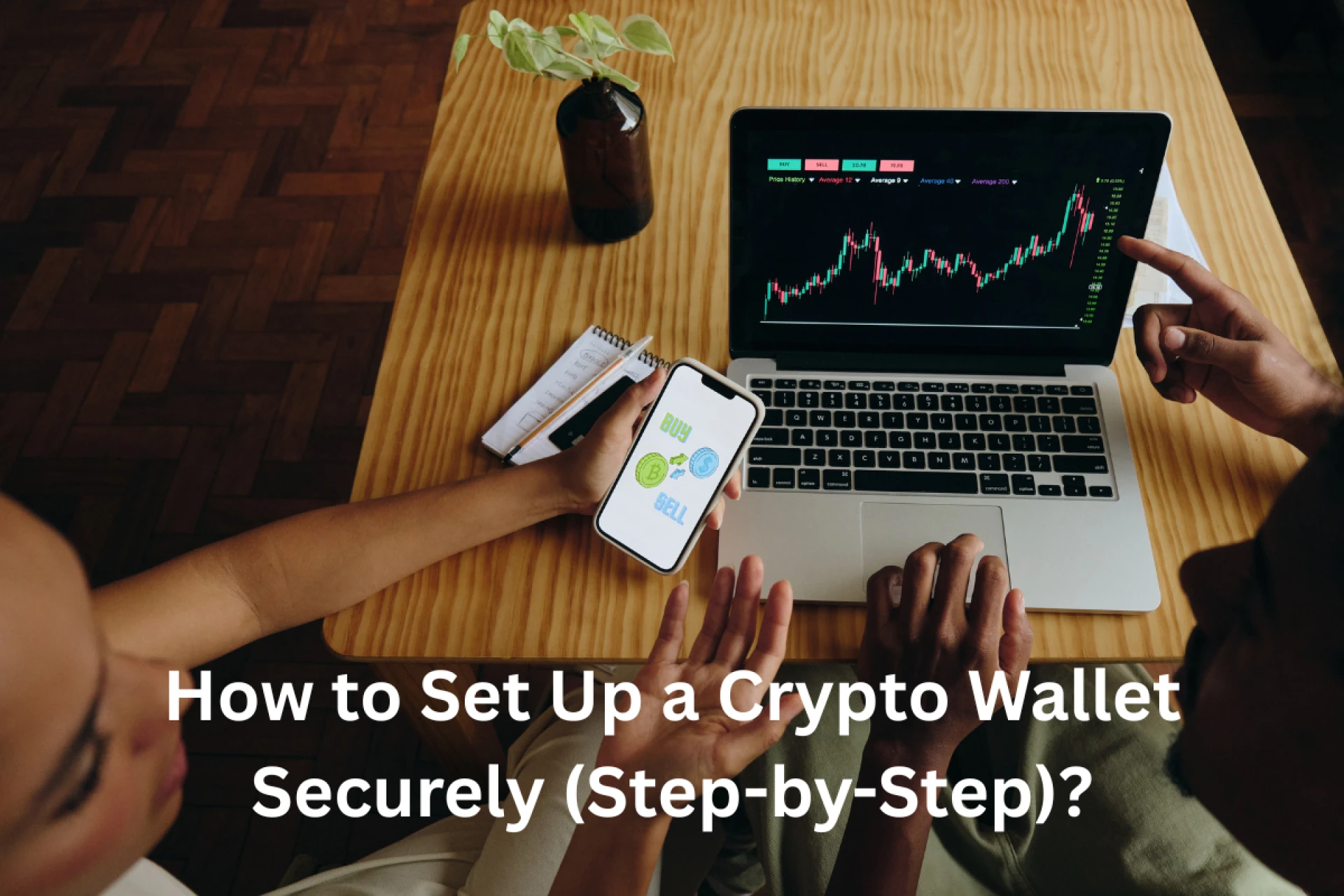 How to Set Up a Crypto Wallet Securely (Step-by-Step)?
