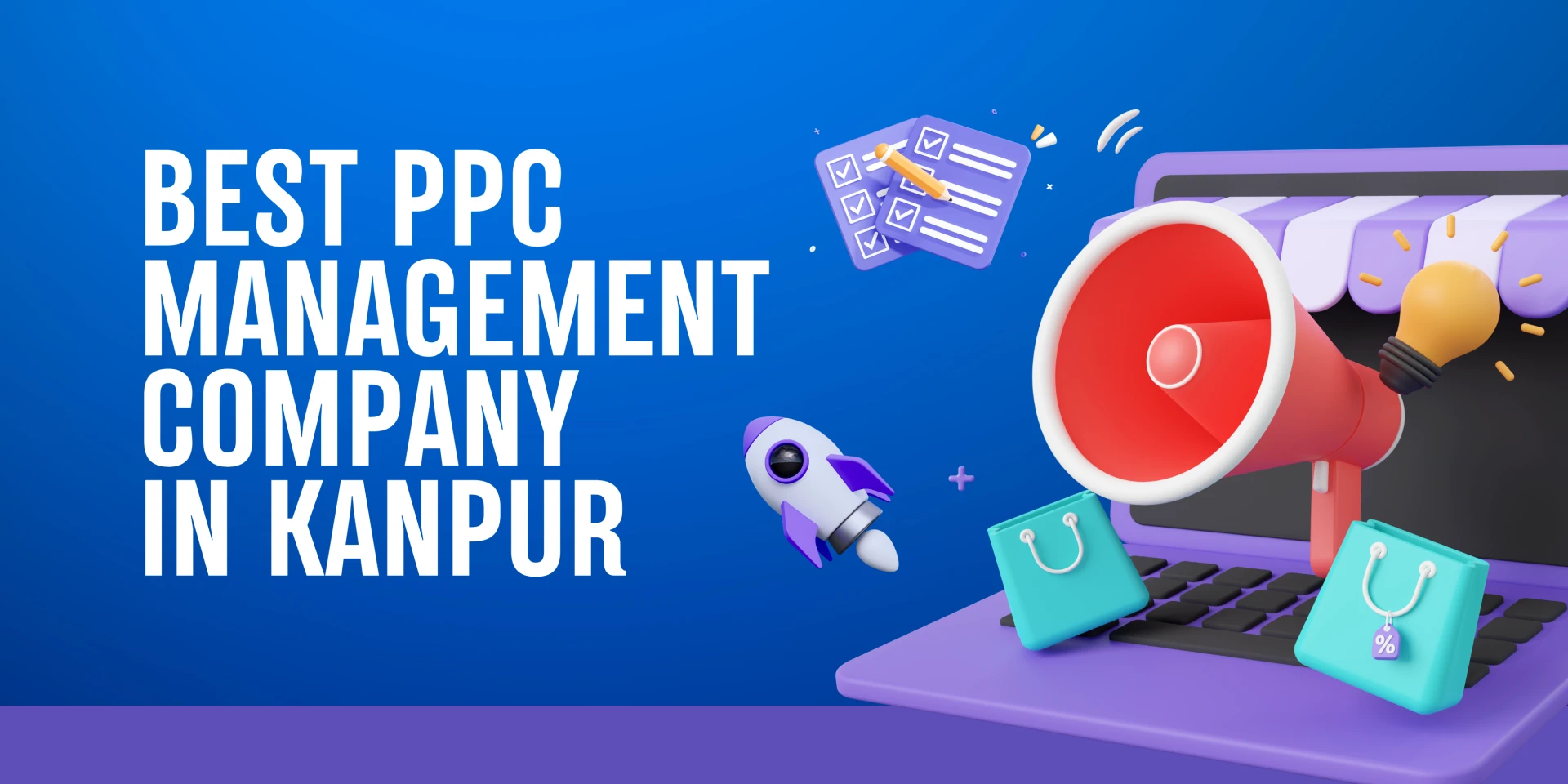  Best PPC Management Company in Kanpur For Growth