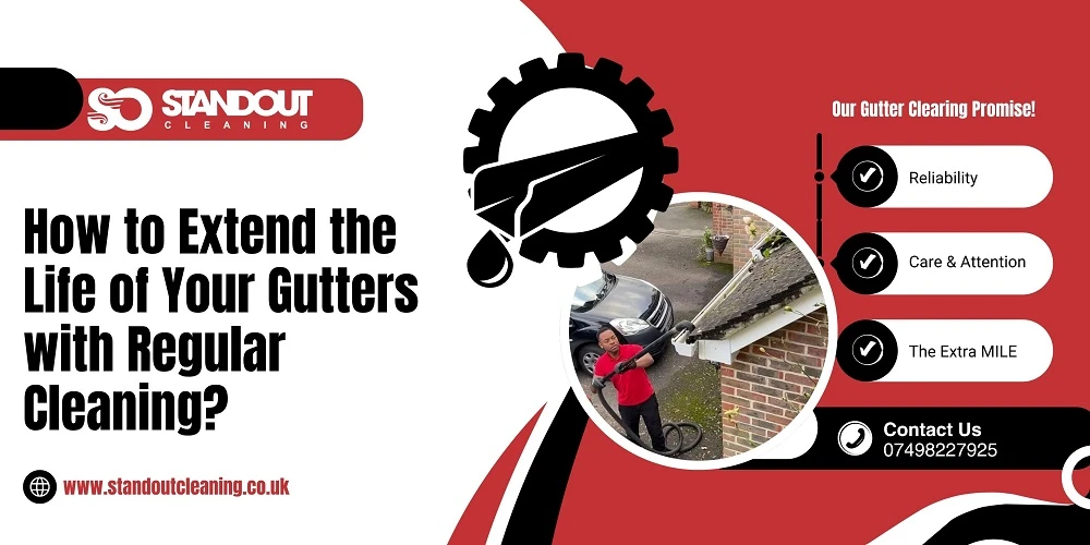 How to Extend the Life of Your Gutters with Regular Cleaning?
