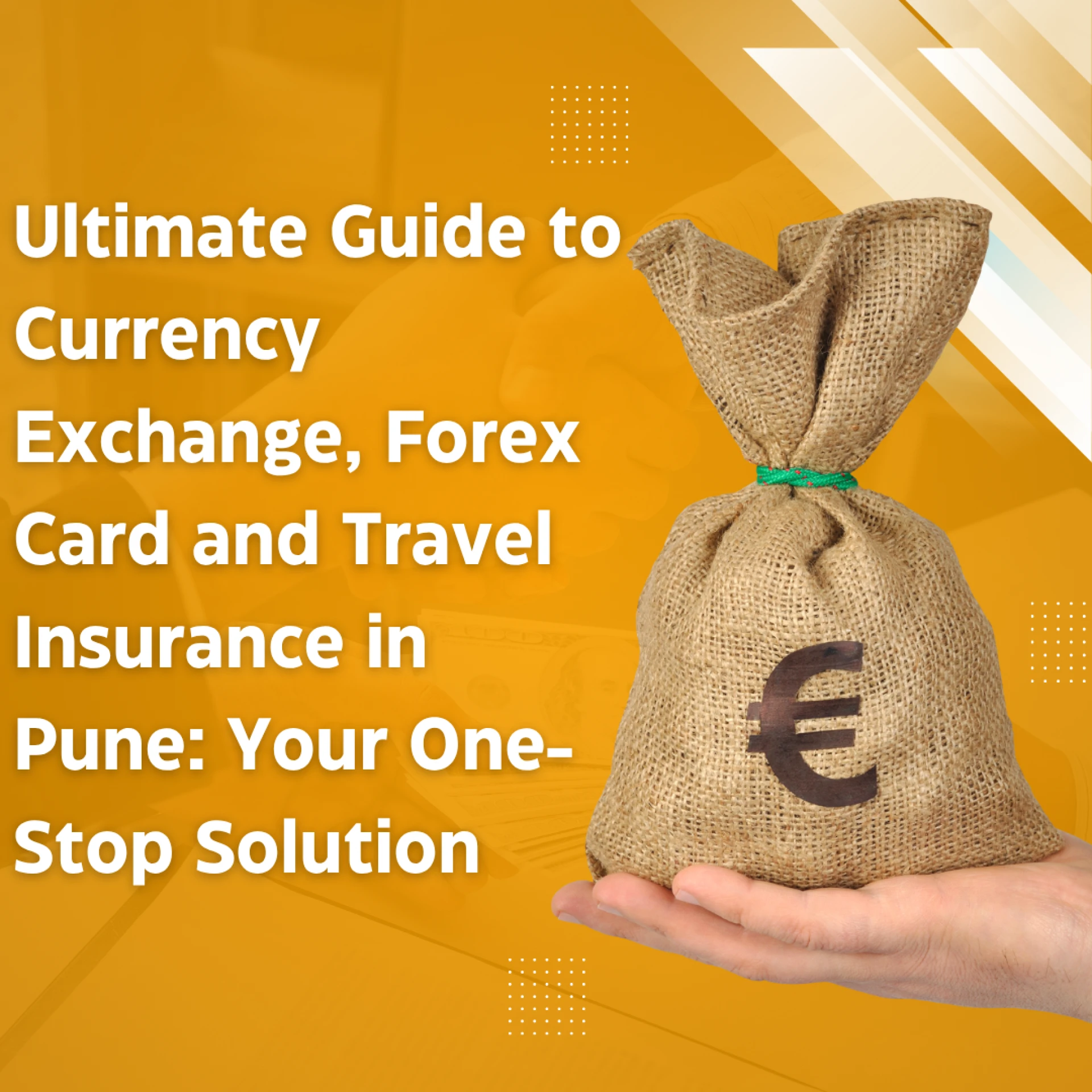 Ultimate Guide to Currency Exchange, Forex Card and Travel Insurance in Pune: Your One-Stop Solution