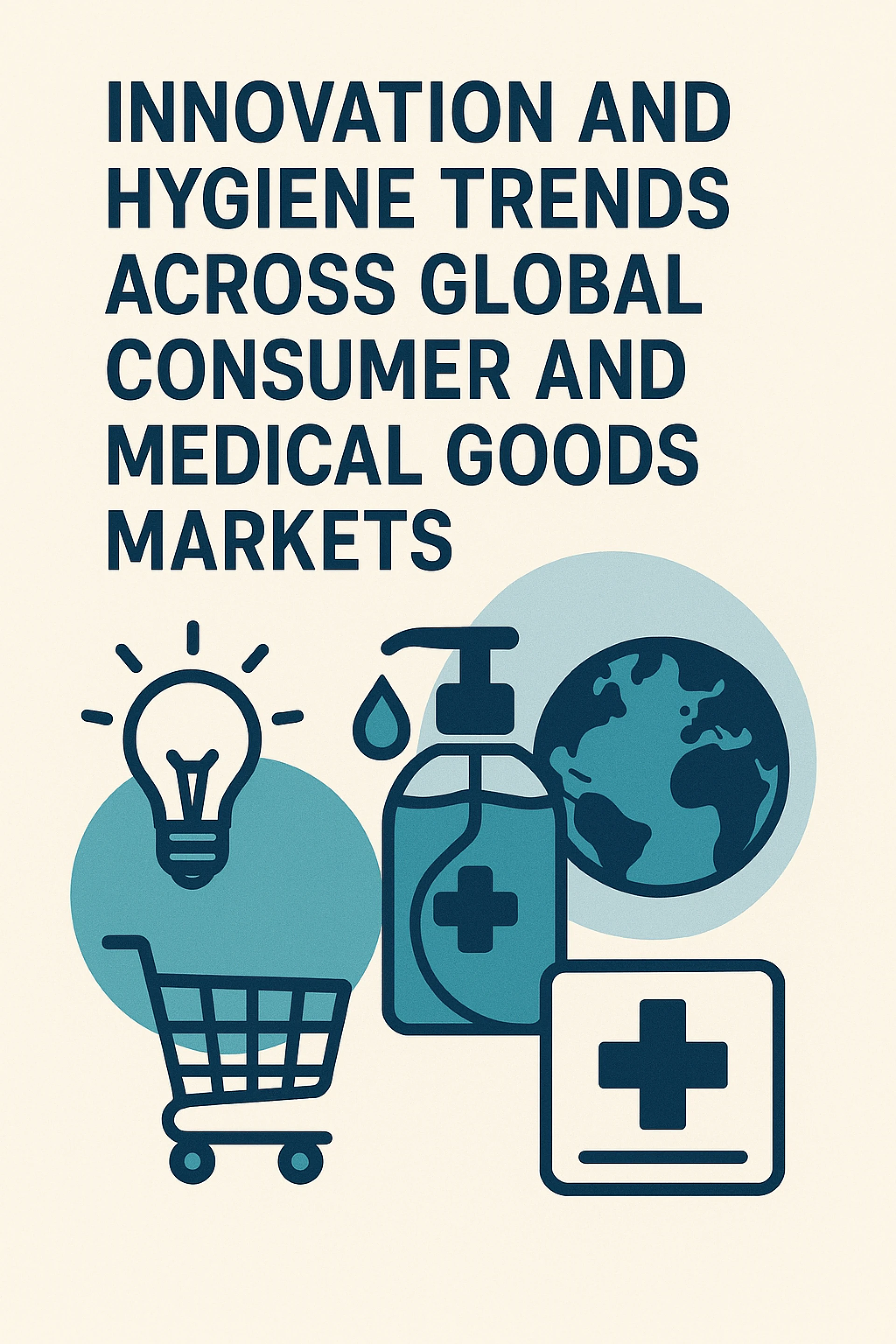 Key Global Markets Driving Industrial and Healthcare Innovation