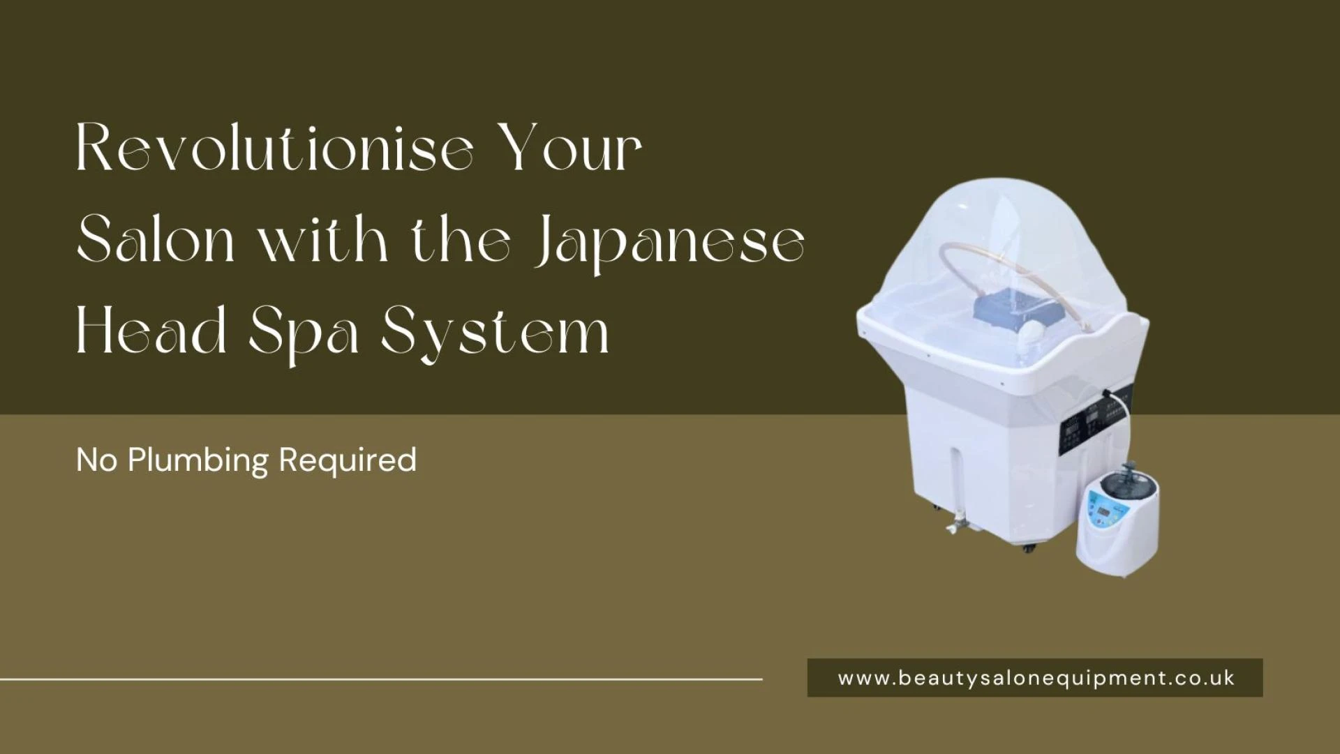 Revolutionise Your Salon with the Japanese Head Spa System – No Plumbing Required
