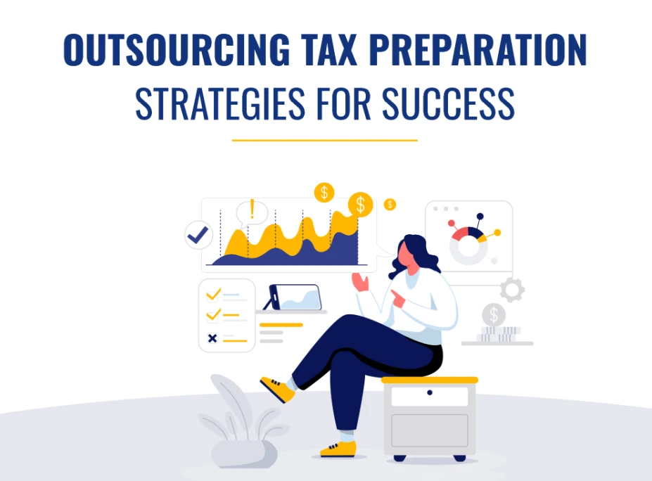 The Smart Taxpayer's Guide to Outsourcing Tax Preparation