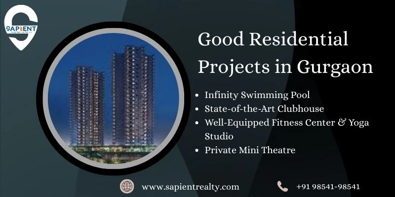 Good Residential Projects with unique amenities in Gurgaon