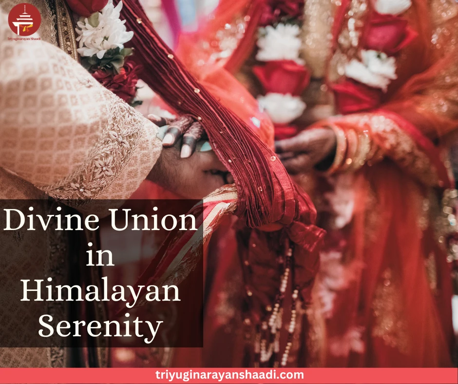 The Soulful Sanctuary: Why Triyuginarayan Shaadi Offers More Than a Wedding
